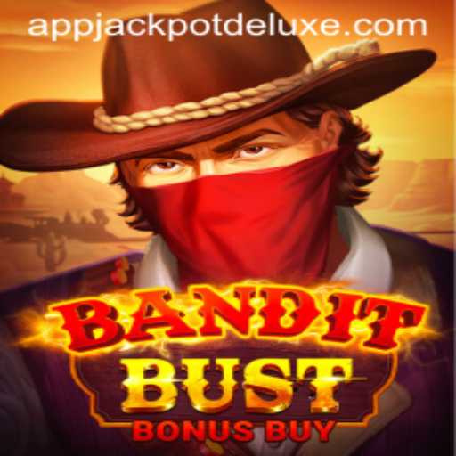 Exploring BanditBustBonusBuy: JACKPOT DELUXE