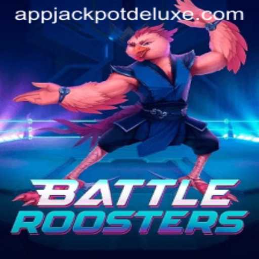 BattleRoosters: The Ultimate JACKPOT DELUXE Gaming Experience