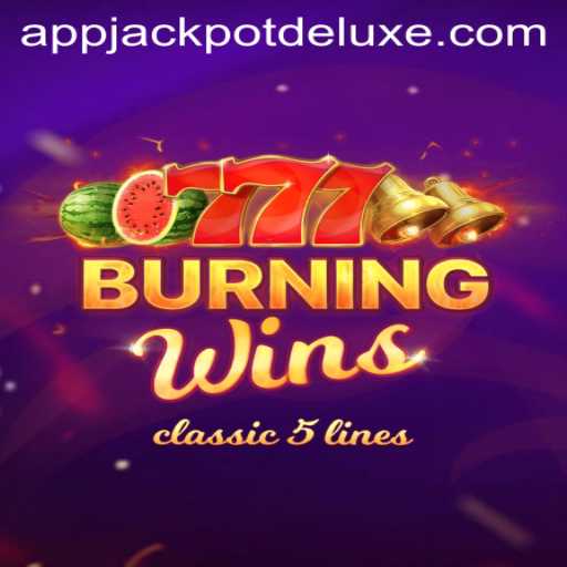 Exploring the Thrills of BurningWins: JACKPOT DELUXE