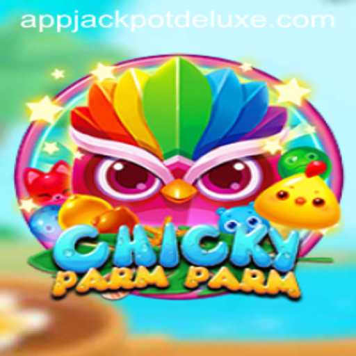 ChickyParmParm: Discovering the Thrills of JACKPOT DELUXE