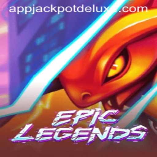 Unraveling the Excitement of EpicLegends: JACKPOT DELUXE