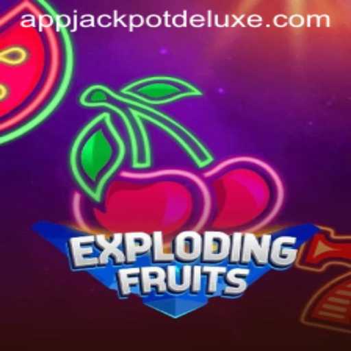 ExplodingFruits Hits the Jackpot with DELUXE Edition