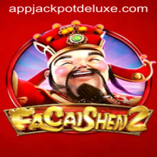 Exploring the World of FaCaiShen2: Unveiling the Jackpot Deluxe Experience