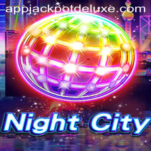 Explore the Thrilling World of NightCity: JACKPOT DELUXE!