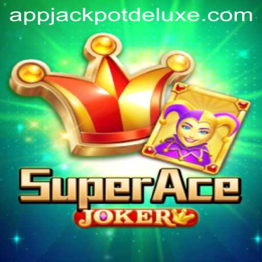 Exploring the Thrills of SuperAceJoker: JACKPOT DELUXE Edition